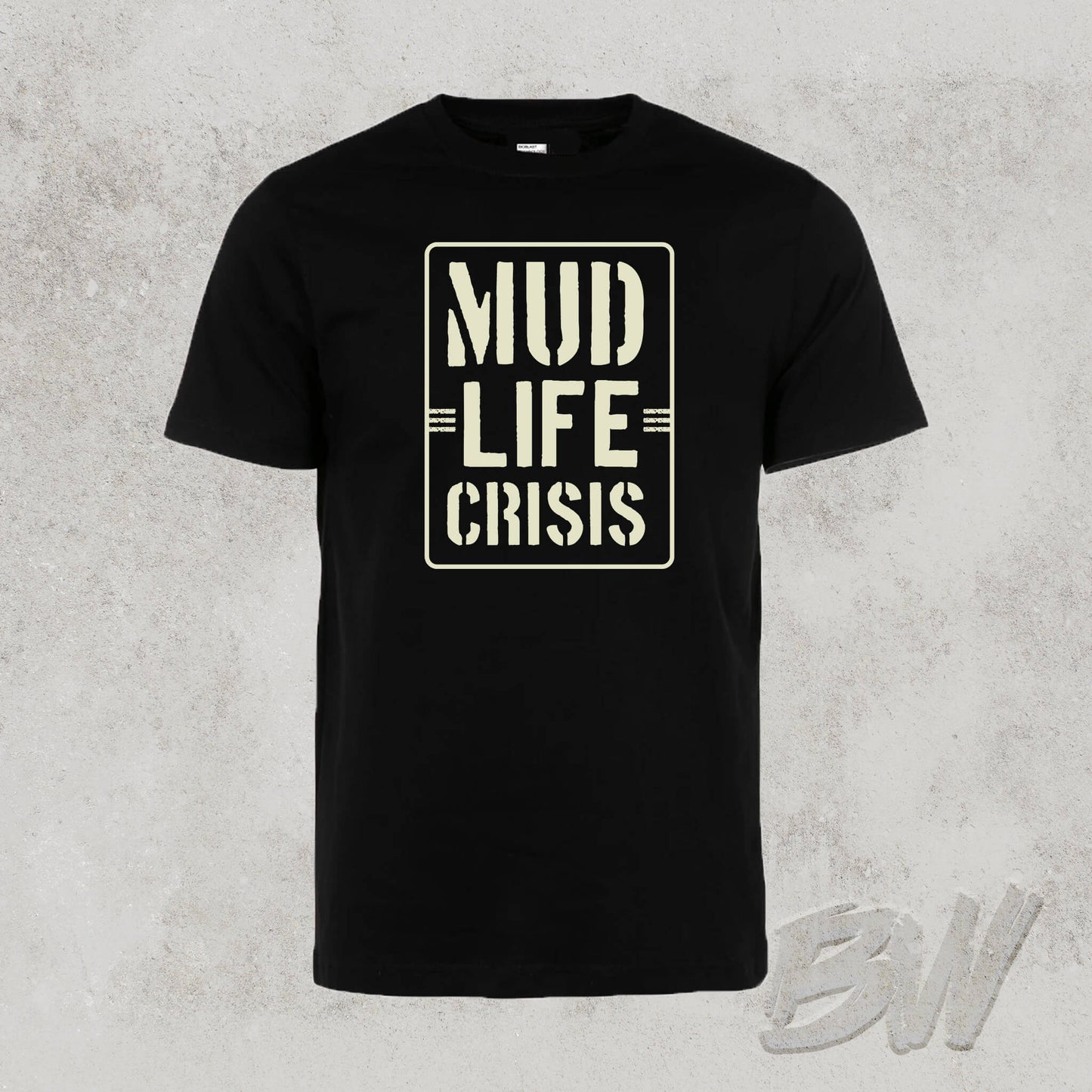 Mud Life Crisis Tee